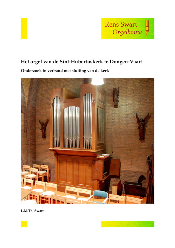 Een van de rapporten van Rens Swart Orgelbouw